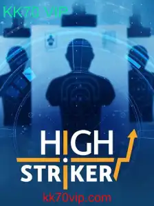 HighStriker: Descubra o Jogo Emocionante com KK70 VIP